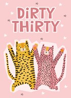 dirty thirty with two cats